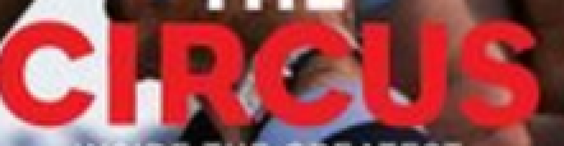 The Circus was not a Circus